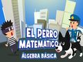 Spel El perro matematico algebra basica online Spel El perro matematico algebra basica online