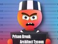 Spel Gevangenisonderbreking: Architect Tycoon  online