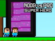 Spel Noob versus Pro-superheld online Spel Noob versus Pro-superheld online