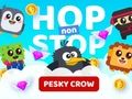 Spel Hop non-stop vervelende kraai  online