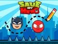 Spel Red mijn held  online