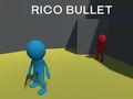 Spel Rico Bullet online