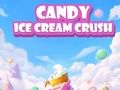 Spel Snoep-ijs crush  online
