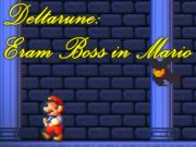 Spel Deltarune: Eram Boss in Mario online
