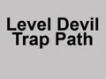 Spel Level Devil Trap Path online