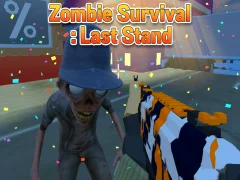 Spel Zombie Survival : Last Stand online