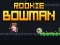 Spel Rookie Bowman online