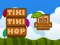 Spel Tiki Tiki Hop online