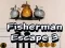 Spel Fisherman Escape 3 online