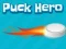 Spel Puck Hero online
