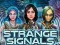 Spel Strange Signals online