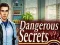 Spel Dangerous Secrets online