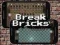 Spel Break Bricks online