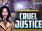 Spel Cruel Justice online