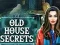 Spel Old House Secrets online