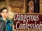 Spel Dangerous Confession online