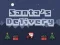 Spel Delivery of Santa Claus online