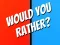 Spel Would You Rather? online