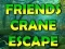 Spel Friends Crane Escape online