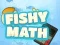 Spel Fishy Math online