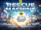 Spel Rescue machine online