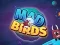 Spel Mad Birds online