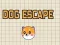 Spel Dog Escape online