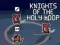 Spel Knights of the Holy Loop online