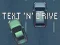 Spel Text 'n' Drive online