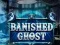 Spel Banished Ghost online