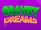 Spel Gravity Dreams online