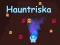 Spel Hauntriska online