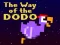 Spel The Way of the Dodo online