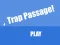 Spel Trap Passage online
