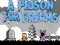 Spel A Prison for Dreams online