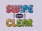 Spel Swipe And Clear online