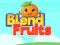 Spel Blend Fruits online