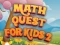 Spel Math Quest For Kids 2 online