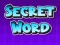 Spel Secret Word online