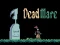 Spel Dead mare online