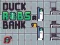Spel Duck Robs a Bank online