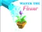 Spel Water The Flower online