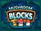 Spel Mushroom blocks online