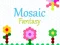 Spel Mosaic Fantasy online