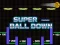 Spel Super Ball Down online