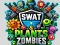 Spel SWAT & Plants vs Zombies online