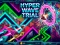 Spel Hyper Wave Trial online