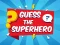 Spel Guess The Superhero online
