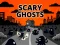 Spel Scary Ghosts online
