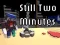 Spel Still Two Minutes online